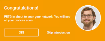 Start Your Introduction to PRTG Start Your Introduction to PRTG